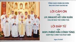Lời cảm ơn của Lm. Inhaxiô Hồ Văn Xuân & Lời Đáp từ của ĐGM. Phêrô Kiều Công Tùng | 21.5.2023