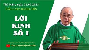 Lời kinh số 1 - Lm Rôcô Nguyễn Duy | Thứ Năm tuần 11 TN
