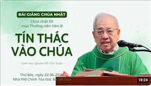 Tín thác vào Chúa - Lm Ignatio Hồ Văn Xuân | CN XII TN năm B