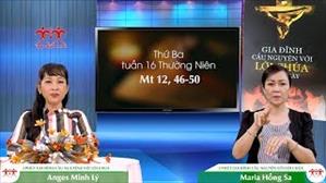 3 phút Gia đình cầu nguyện với Lời Chúa: Thứ Ba tuần 16 Thường Niên (Mt 12, 46-50)