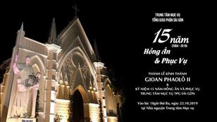 Kỷ niệm 15 năm Hồng ân và Phục vụ - Thánh lễ Mừng Thánh Gioan Phaolô II Bổn Mạng TTMV (trực tuyến)