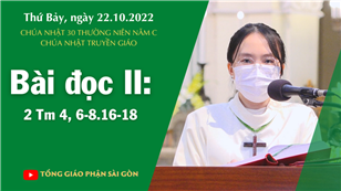 CN 30 TN năm C - Bài đọc II: 2 Tm 4, 6-8.16-18