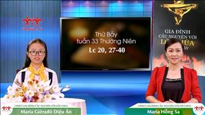 3 Phút Gia đình cầu nguyện với Lời Chúa: Thứ Bảy tuần 33 Thường Niên (Lc 20, 27-40)