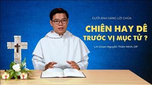 Bài 41: Chiên Hay Dê Trước Vị Mục Tử? | Dưới ánh sáng Lời Chúa