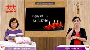 Gia đình cầu nguyện với Lời Chúa: Ngày 23-12 (Lc 1, 57-66)