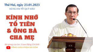 Kính nhớ tổ tiên & ông bà cha mẹ - Lm Giuse Đặng Chí Lĩnh | Mùng 2 Tết Quý Mão
