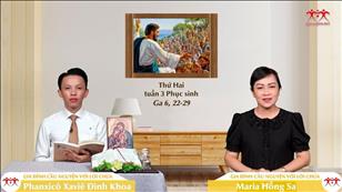 Gia đình cầu nguyện với Lời Chúa: Thứ Hai tuần 3 Phục sinh (Ga 6, 22-29)