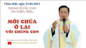 Mời Chúa ở lại với chúng con - Lm Giuse Đoàn Công Tuyên | CN 3 PS năm A
