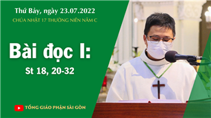 CN 17 TN năm C - Bài đọc I: St 18, 20-32