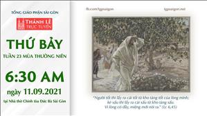 TGP Sài Gòn trực tuyến 11-9-2021: Thứ Bảy tuần 23 TN lúc 6:30 tại Nhà thờ Chính tòa Đức Bà