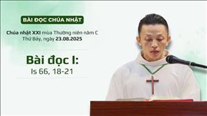Bài đọc I: Is 66, 18-21 | CN XXI TN năm C