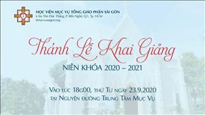 TGP Sài Gòn trực tuyến: Thánh lễ Khai giảng Học viện Mục vụ 2020-2021 lúc 18:00 ngày 23-9-2020