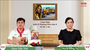 Gia đình cầu nguyện với Lời Chúa: Chúa nhật 25 Thường niên năm A (Mt 20, 1-16a)