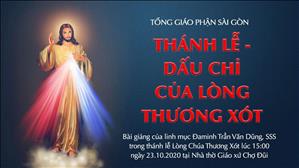 TGP Sài Gòn - Bài giảng thánh lễ Lòng Chúa Thương Xót ngày 23-10-2020: Thánh lễ - Dấu chỉ của Lòng Thương Xót