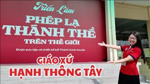 Đón chờ triển lãm phép lạ Thánh Thể trên thế giới tại Gx. Hạnh Thông Tây - Hạt Gò Vấp - TGP. Sài Gòn