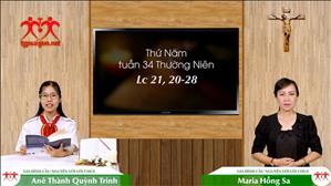 Gia đình cầu nguyện với Lời Chúa ngày 26-11-2020: Thứ Năm tuần 34 mùa Thường niên (Lc 21,20-28)