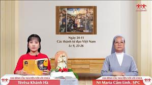 Đức Tin Can Trường - Các thánh tử đạo Việt Nam (Lc 9, 23-26)