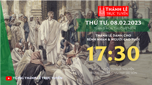 TGPSG Thánh Lễ trực tuyến 8-2-2023: Thứ Tư tuần 5 TN lúc 17:30 tại Trung tâm Mục vụ