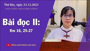 Bài đọc II: Rm 16, 25-27 - CN 4 MV năm B