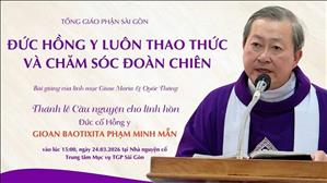 Đức Hồng y luôn thao thức và chăm sóc đoàn chiên - Lm. Giuse Maria Lê Quốc Thăng | 24.03.2026