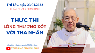 CN 2 PS - Thực thi Lòng Thương Xót với tha nhân