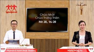 Gia đình cầu nguyện với Lời Chúa: Chúa Nhật Chúa Thăng Thiên (Mt 28,16-20)