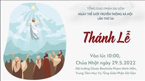 TGP Sài Gòn trực tuyến 29-5-2022: Ngày Thế giới Truyền thông Xã hội lúc 10:00 tại Trung tâm Mục vụ TGP Sài Gòn