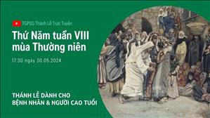 Thứ Năm Tuần 8 Thường Niên | 17:30 Ngày 30-5-2024 | TTMV TGPSG