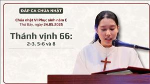 Đáp ca: Tv 66, 2-3. 5-6 và 8 - CN VI PS năm C