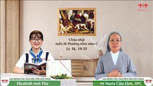 Gia đình cầu nguyện với Lời Chúa: Chúa nhật 26 mùa Thường niên năm C (Lc 16, 19-31)