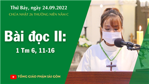 CN 26 TN năm C - Bài đọc II: 1 Tm 6, 11-16