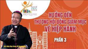 Những nét mới và quy chế tuyển chọn người tham dự Thượng Hội Đồng Giám mục Thế giới tháng 10 2023