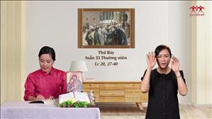 Gia đình cầu nguyện với Lời Chúa: Thứ Bảy tuần 33 Thường niên (Lc 20, 27-40)