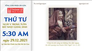TGP Sài Gòn trực tuyến 29-12-2021: Ngày thứ 5 tuần Bát nhật Giáng sinh lúc 5:30 tại Nhà thờ Chính tòa Đức Bà