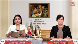 Gia đình cầu nguyện với Lời Chúa: Thánh Gia: Chúa Giêsu, Đức Maria và Thánh Giuse (Mt 2, 13-15, 19-23)