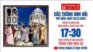Các thánh anh hài | 17:30 Ngày 28-12-2023 |  TTMV TGPSG