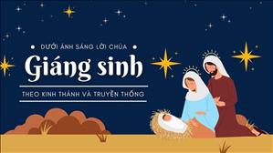 Bài 46: Giáng Sinh theo kinh thánh và truyền thống | Dưới ánh sáng Lời Chúa