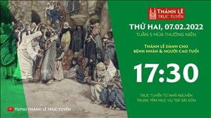TGPSG Thánh Lễ trực tuyến 7-2-2022: Thứ Hai tuần 5 TN lúc 17:30 tại Trung tâm Mục vụ TPG Sài Gòn