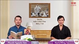 Gia đình cầu nguyện với Lời Chúa: Thứ Ba tuần 1 mùa Chay (Mt 6, 7-15)