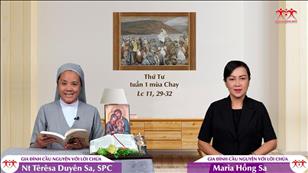 Gia đình cầu nguyện với Lời Chúa: Thứ Tư tuần 1 mùa Chay (Lc 11, 29-32)