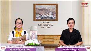 Gia đình cầu nguyện với Lời Chúa: Thứ Năm tuần 1 mùa Chay (Mt 7, 7-12)