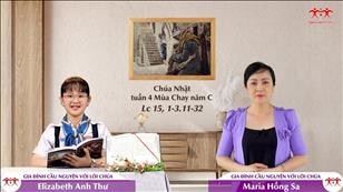 Gia đình cầu nguyện với Lời Chúa ngày 27-3-2022: Chúa nhật 4 mùa Chay năm C (Lc 15, 1-3.11-32)