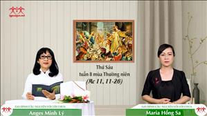 Nhà Cầu Nguyện của mọi Dân Tộc - Thứ Sáu tuần 8 mùa Thường niên (Mc 11, 11-26)