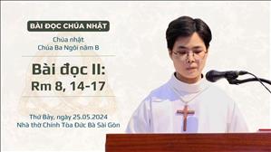 Bài đọc II: Rm 8, 14-17 - Chúa Ba Ngôi năm B