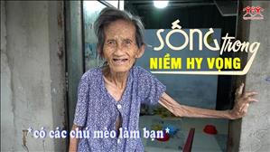 TGP Sài Gòn - Hãy đến mà xem: Sống trong niềm hy vọng