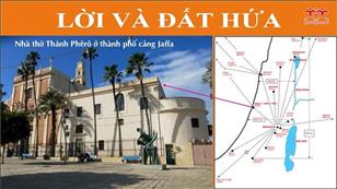 Lời & Đất Hứa - CN 13 Thường niên năm C: Nhà thờ thánh Phêrô Jaffa