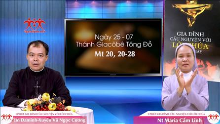 3 phút Gia đình cầu nguyện với Lời Chúa: Thứ Năm tuần 16 Thường Niên (Mt 20, 20-28)