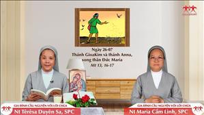 Gia đình cầu nguyện với Lời Chúa: Thánh GioaKim và thánh Anna, song thân Đức Maria (Mt 13, 16-17)