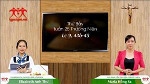 Gia đình cầu nguyện với Lời Chúa ngày 26-9-2020: thứ Bảy tuần 25 mùa Thường niên (Lc 9, 43b-45)