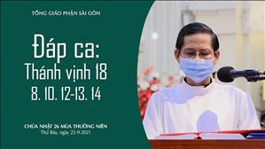 Chúa nhật 26 TN năm B - Đáp ca: Tv 18, 8. 10. 12-13. 14